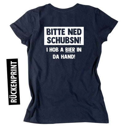 Damen - Shirt "Bitte ned schubsn!" - meinherzschlag.de