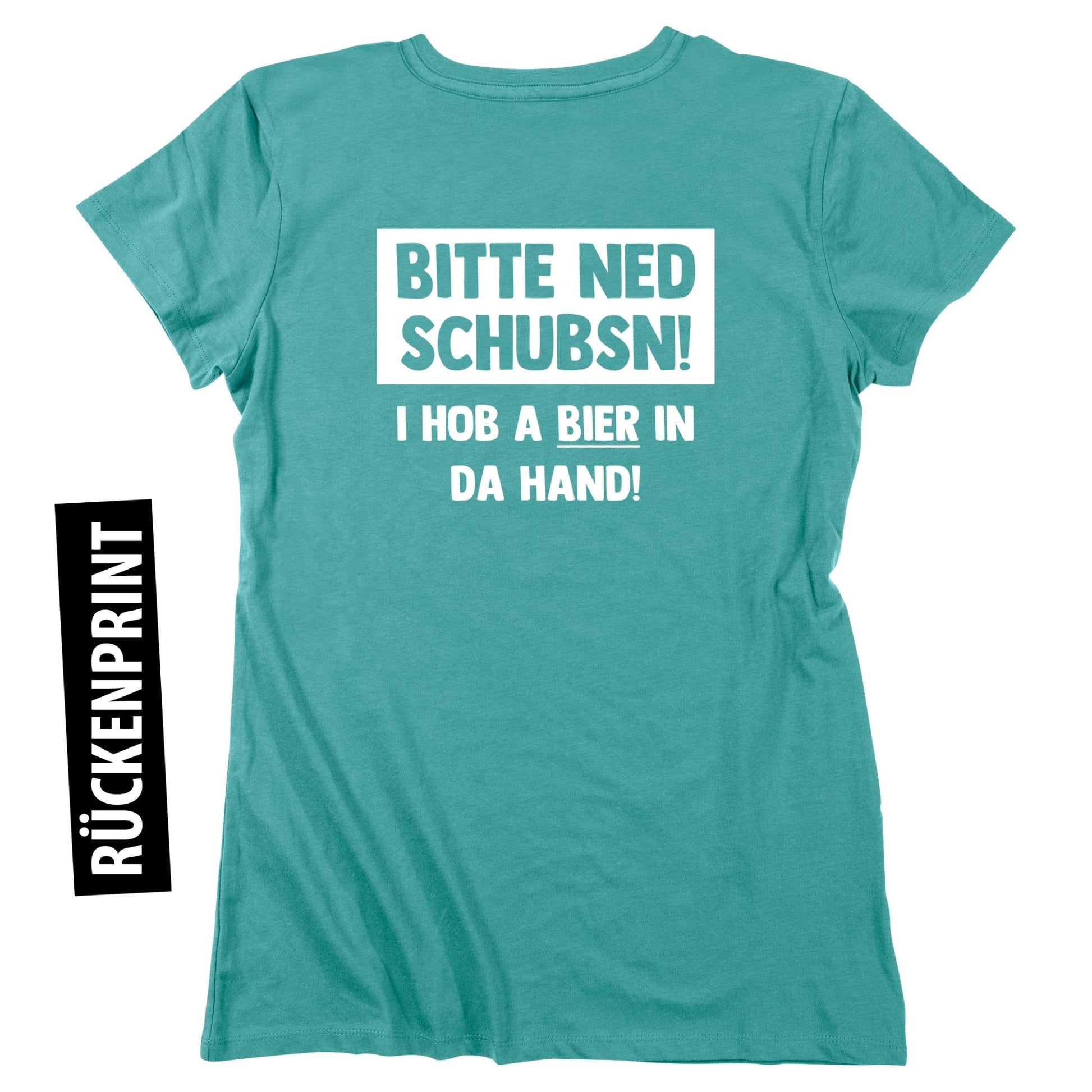 Damen - Shirt "Bitte ned schubsn!" - meinherzschlag.de