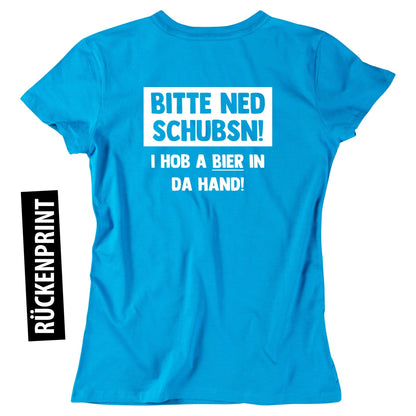 Damen - Shirt "Bitte ned schubsn!" - meinherzschlag.de