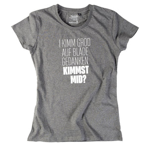Damen - Shirt "Bläde Gedanken" - meinherzschlag.de