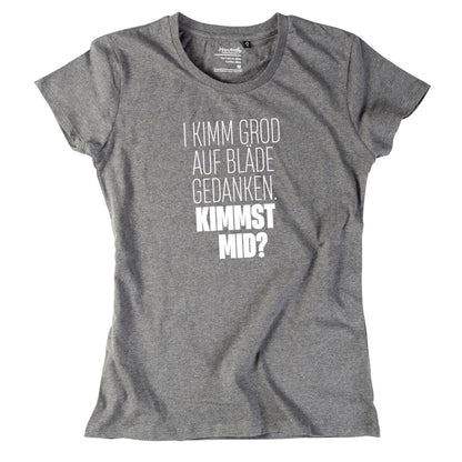 Damen - Shirt "Bläde Gedanken" - meinherzschlag.de