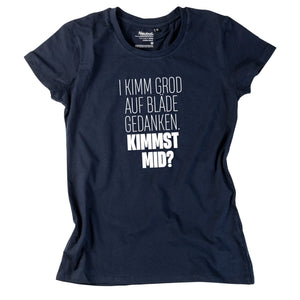 Damen - Shirt "Bläde Gedanken" - meinherzschlag.de