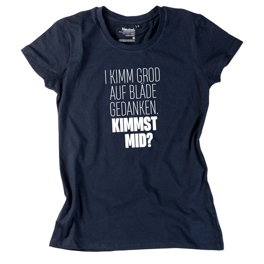 Damen - Shirt "Bläde Gedanken" - meinherzschlag.de