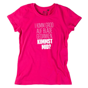 Damen - Shirt "Bläde Gedanken" - meinherzschlag.de