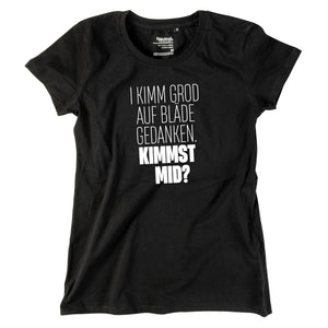 Damen - Shirt "Bläde Gedanken" - meinherzschlag.de