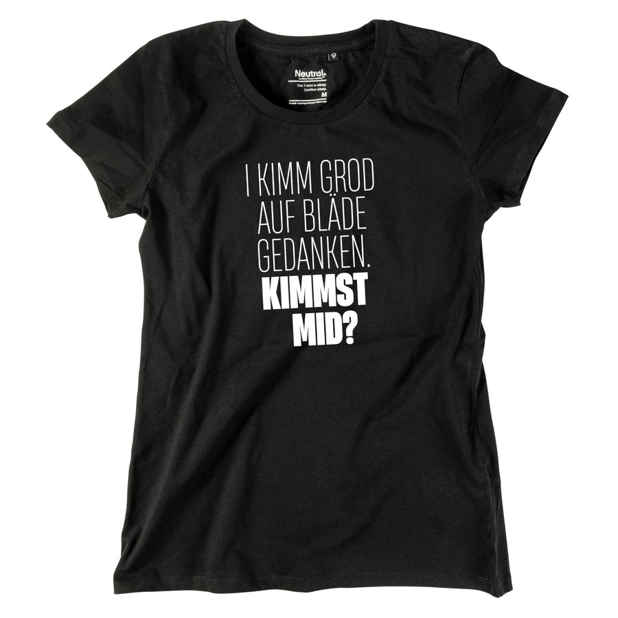 Damen - Shirt "Bläde Gedanken" - meinherzschlag.de