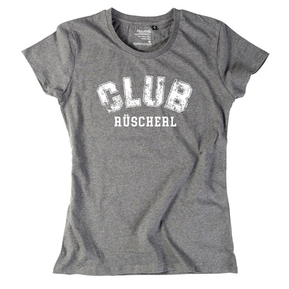Damen - Shirt "CLUB Rüscherl" - meinherzschlag.de
