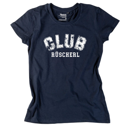 Damen - Shirt "CLUB Rüscherl" - meinherzschlag.de