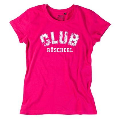 Damen - Shirt "CLUB Rüscherl" - meinherzschlag.de