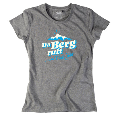 Damen - Shirt "Da Berg ruft!" - meinherzschlag.de