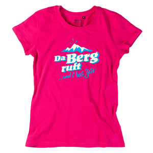 Damen - Shirt "Da Berg ruft!" - meinherzschlag.de