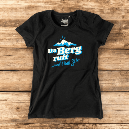 Damen - Shirt "Da Berg ruft!" - meinherzschlag.de