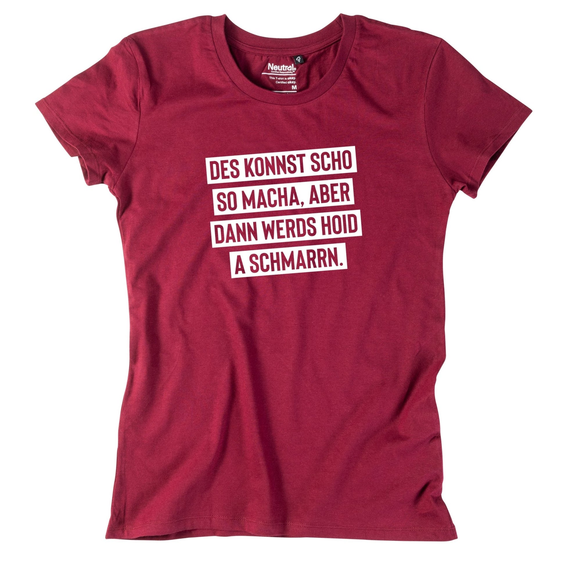 Damen - Shirt "Des konnst scho so macha" - meinherzschlag.de