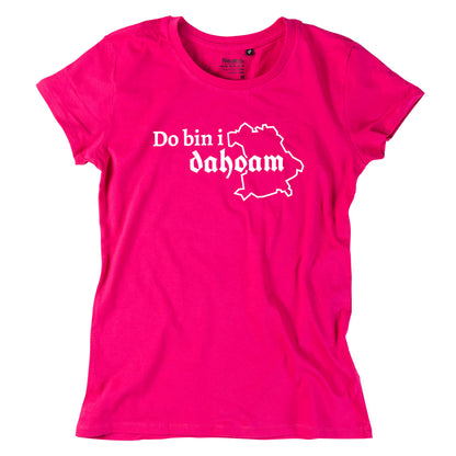 Damen - Shirt "Do bin i dahoam" - meinherzschlag.de