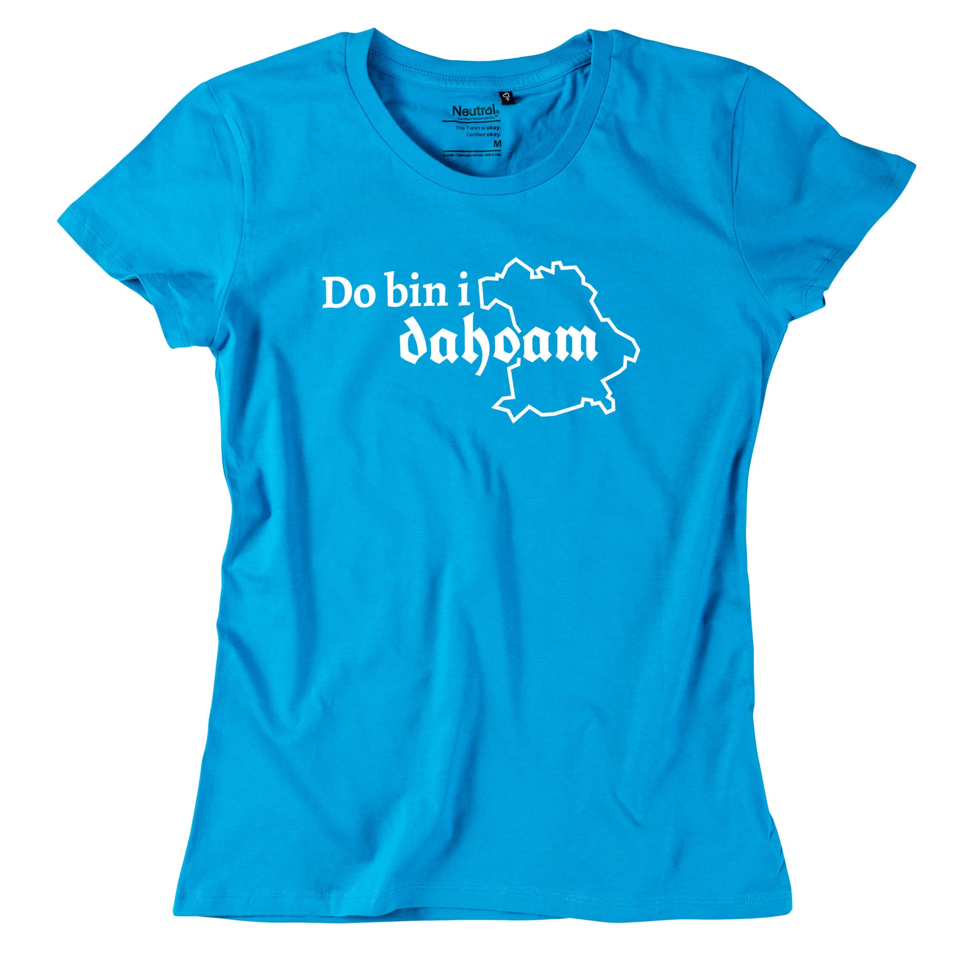 Damen - Shirt "Do bin i dahoam" - meinherzschlag.de
