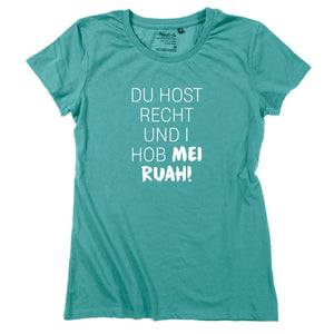 Damen - Shirt "Du host Recht!" - meinherzschlag.de