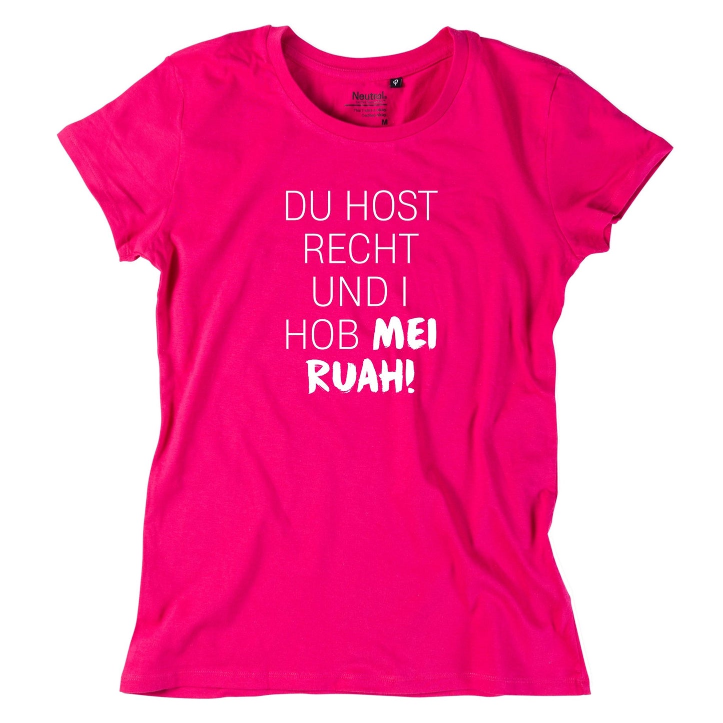 Damen - Shirt "Du host Recht!" - meinherzschlag.de