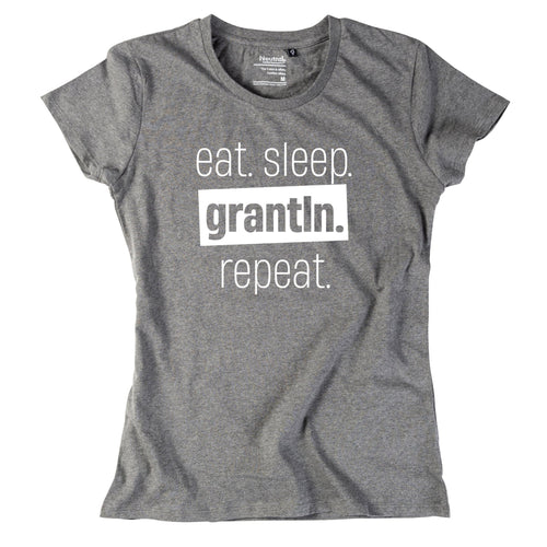 Damen - Shirt "Eat. Sleep. Grantln. Repeat." - meinherzschlag.de