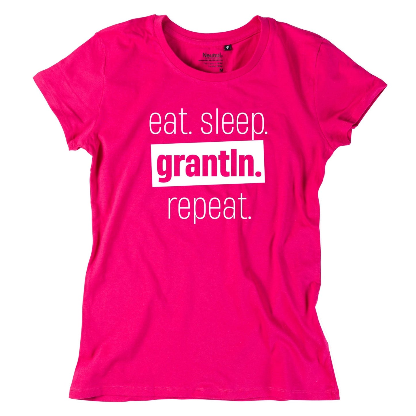 Damen - Shirt "Eat. Sleep. Grantln. Repeat." - meinherzschlag.de