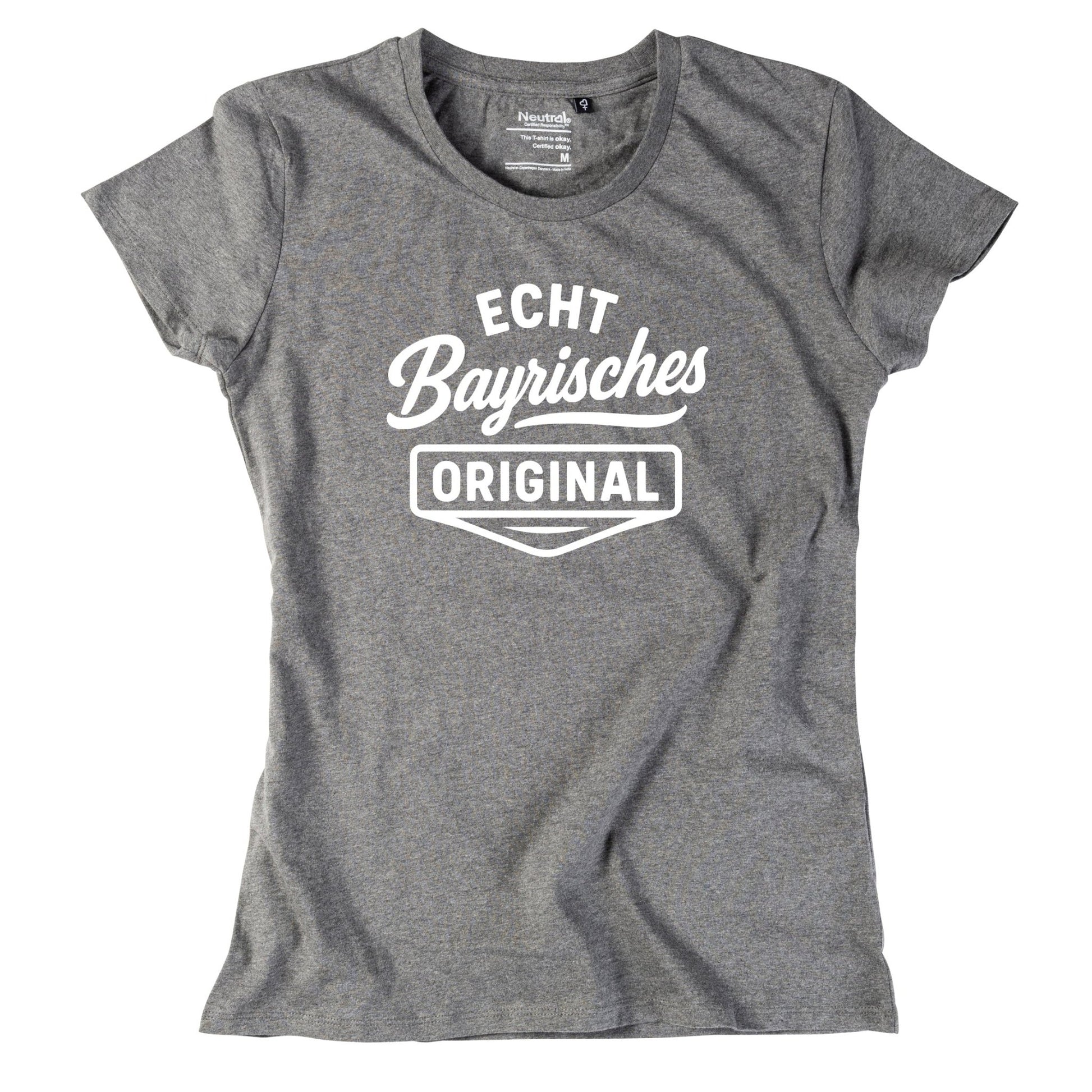Damen - Shirt "Echt bayrisches Original" - meinherzschlag.de