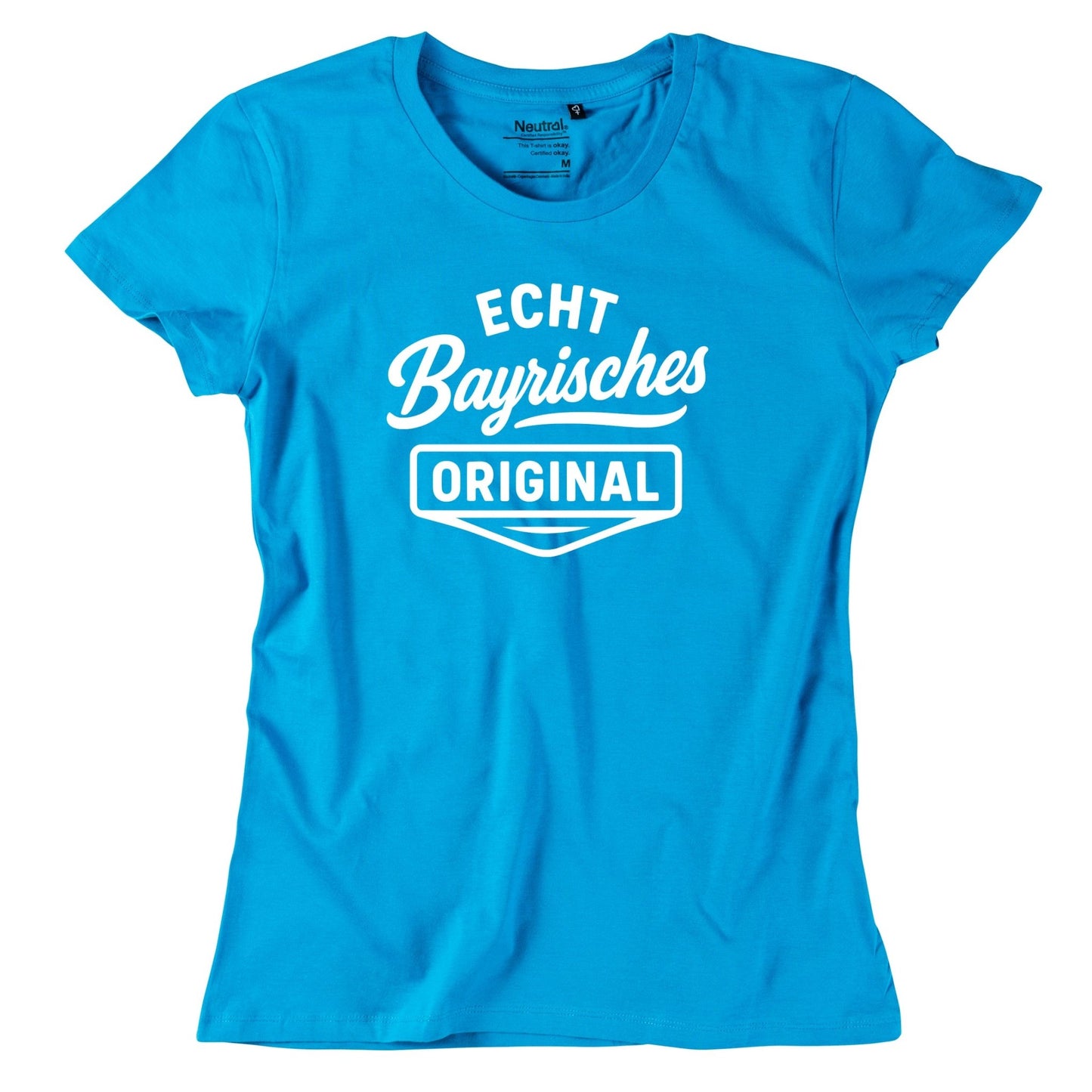 Damen - Shirt "Echt bayrisches Original" - meinherzschlag.de