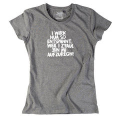 Damen-Shirt "Entspannt"