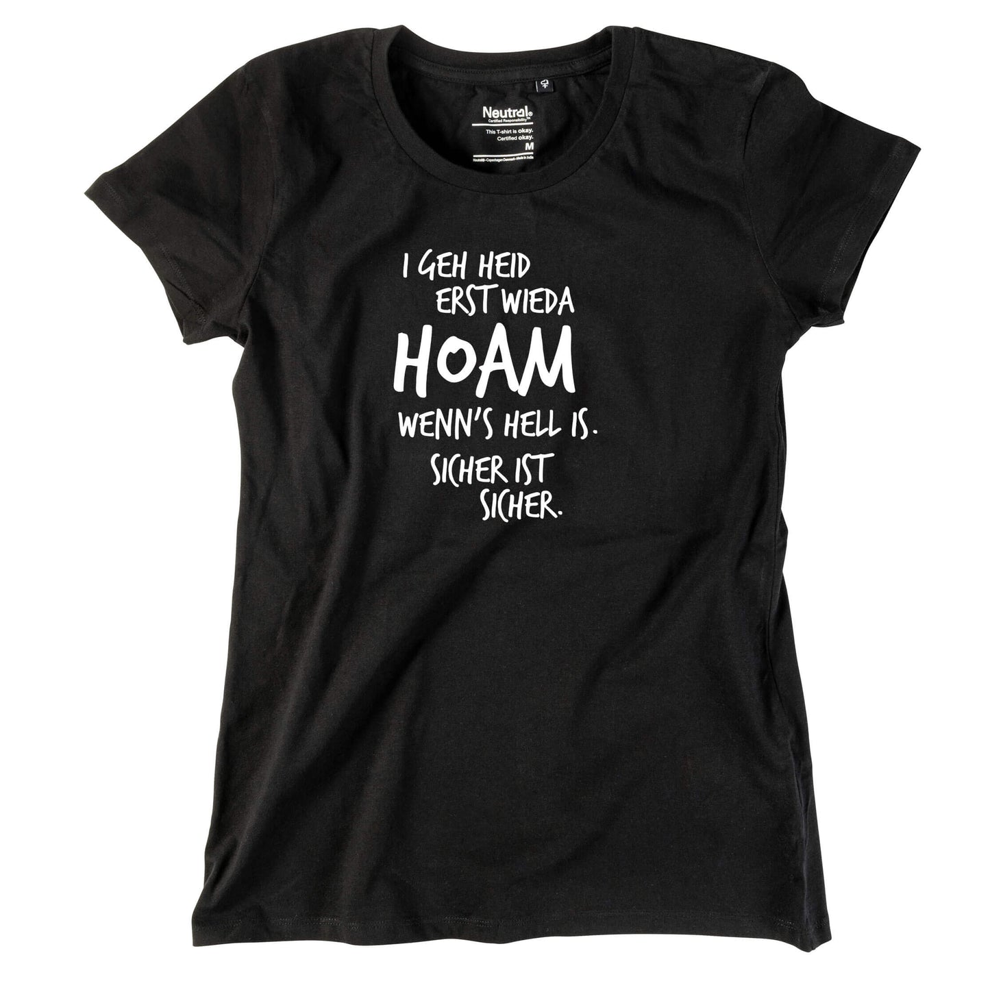 Damen - Shirt "Erst wieda HOAM" - meinherzschlag.de