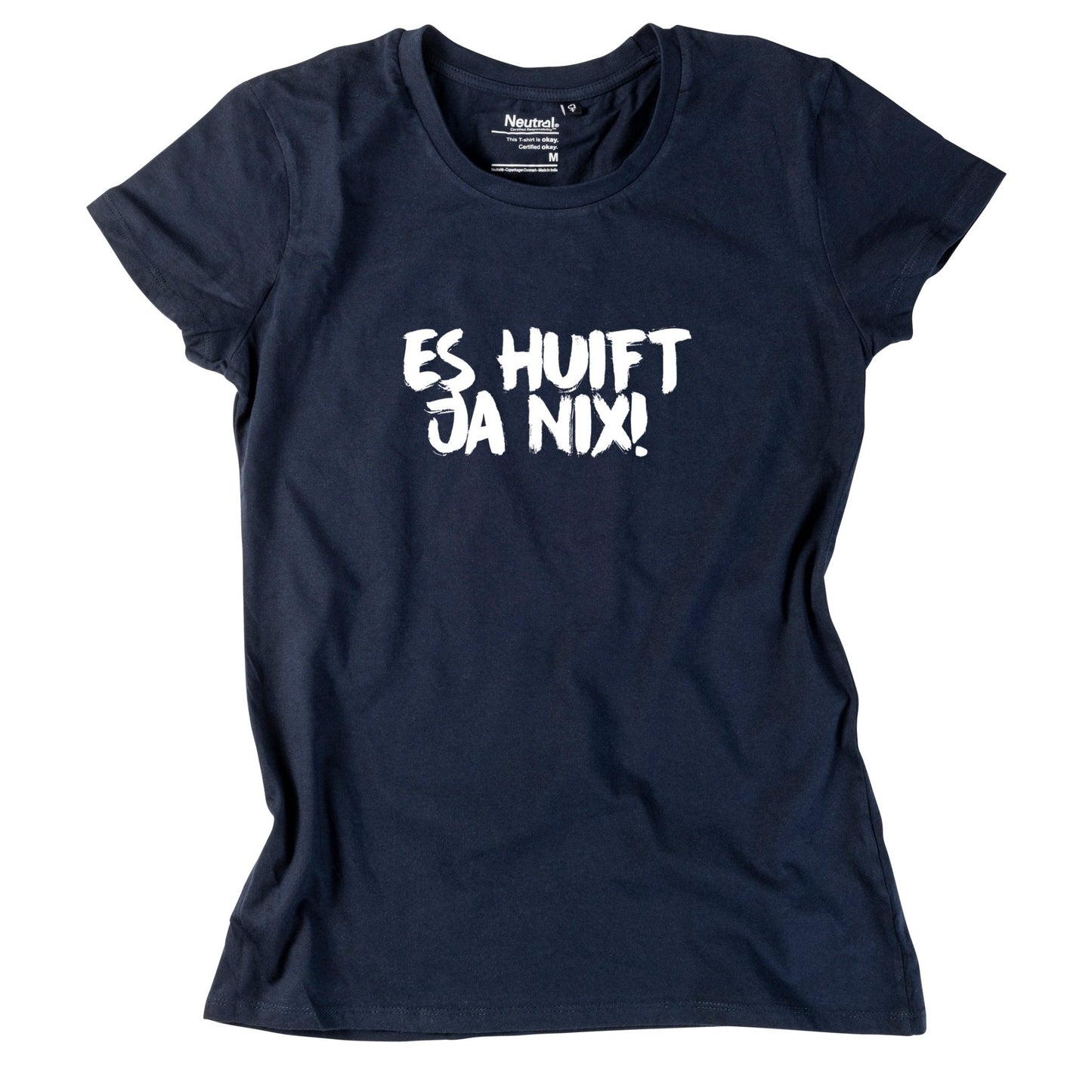 Damen - Shirt "Es huift ja nix!" - meinherzschlag.de
