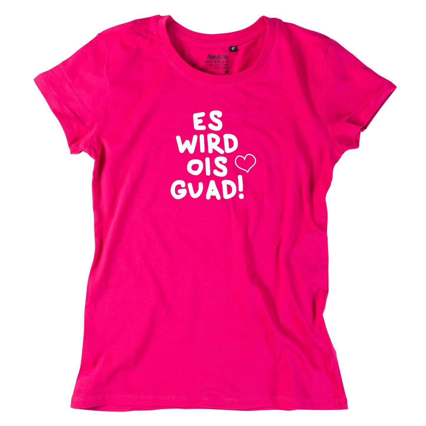 Damen-Shirt "Es wird ois guad"