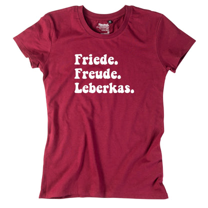 Damen - Shirt "Friede. Freude. Leberkas." - meinherzschlag.de