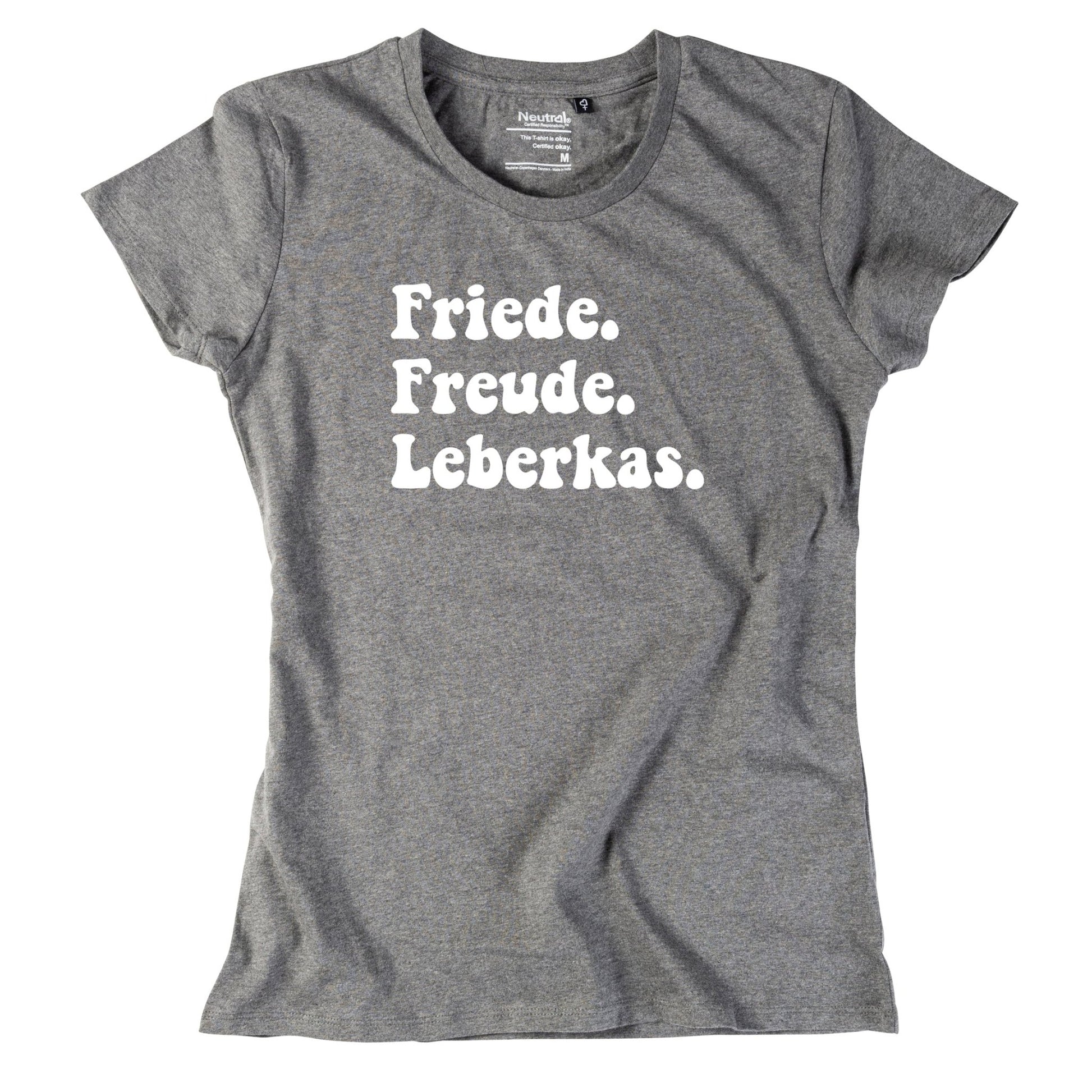 Damen - Shirt "Friede. Freude. Leberkas." - meinherzschlag.de