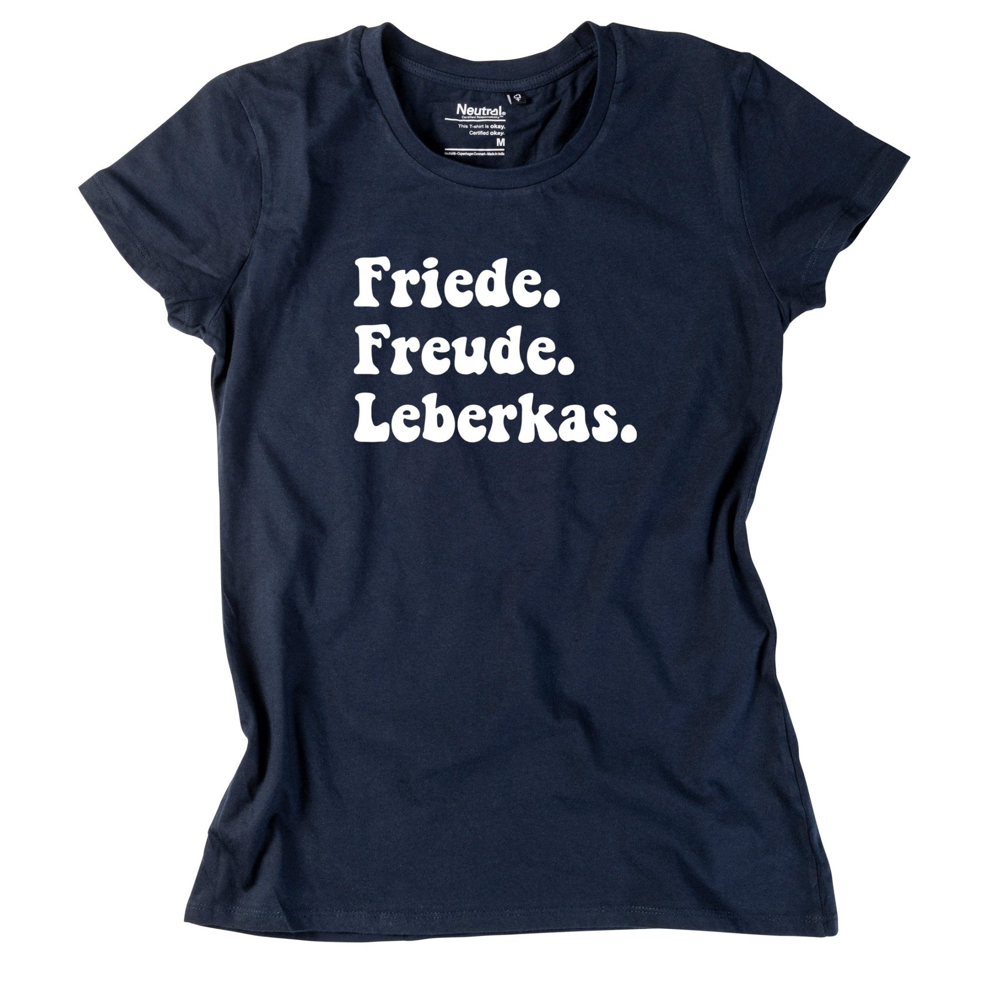 Damen - Shirt "Friede. Freude. Leberkas." - meinherzschlag.de