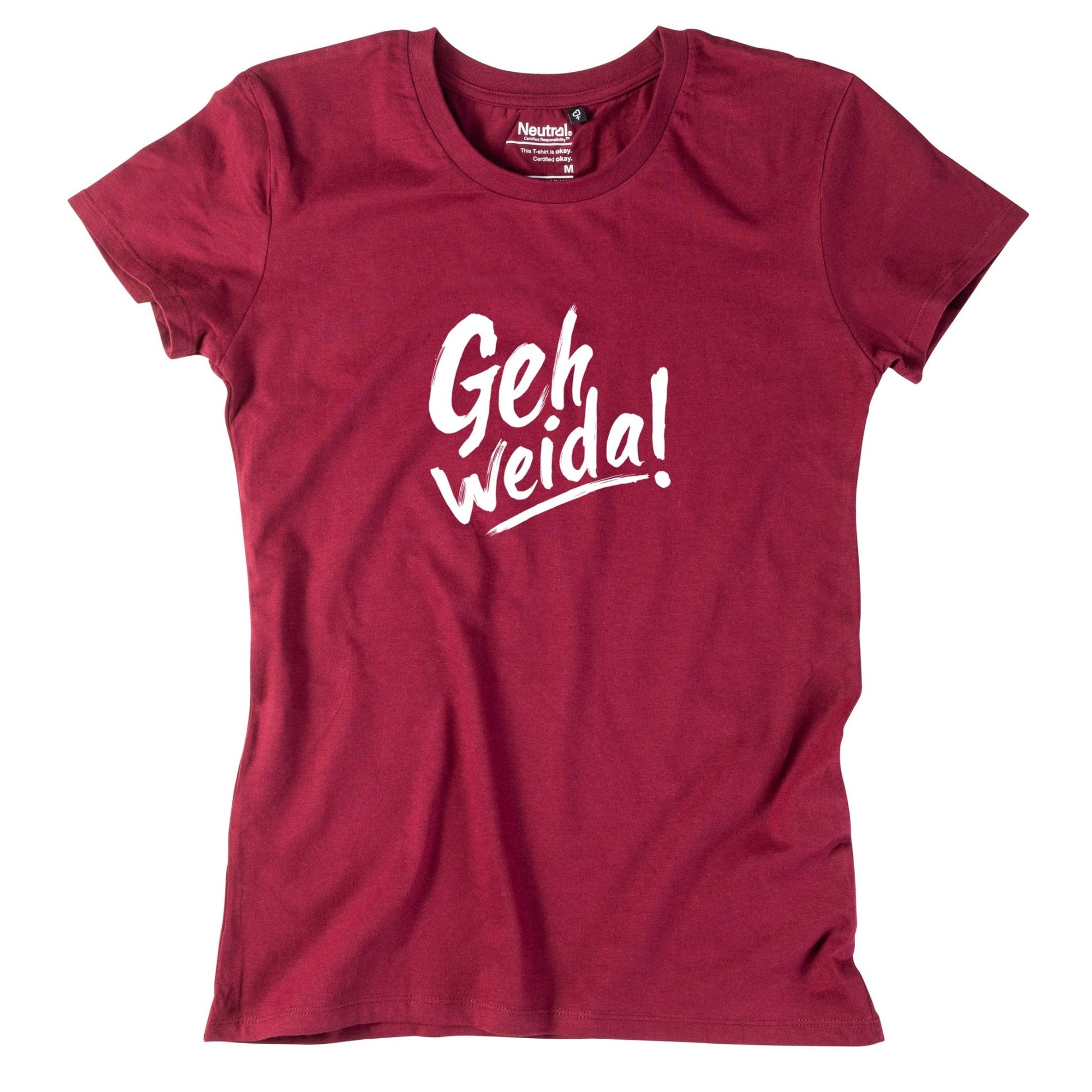 Damen - Shirt "Geh weida!" - meinherzschlag.de