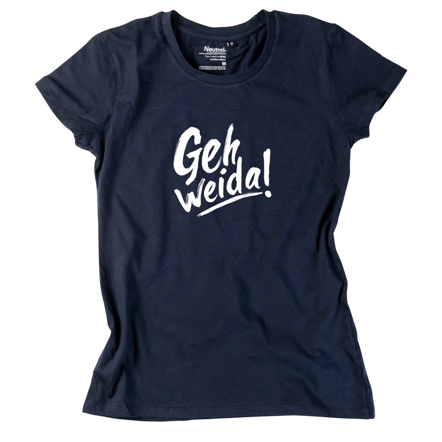 Damen - Shirt "Geh weida!" - meinherzschlag.de
