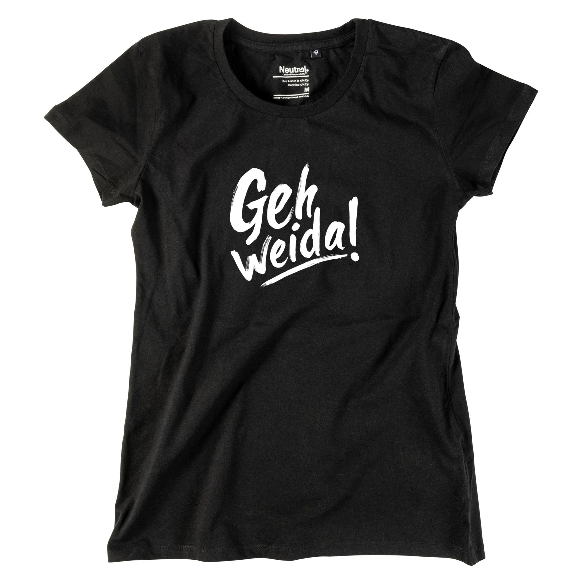 Damen - Shirt "Geh weida!" - meinherzschlag.de