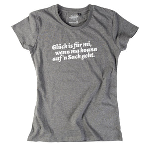 Damen - Shirt "Glück is für mi" - meinherzschlag.de