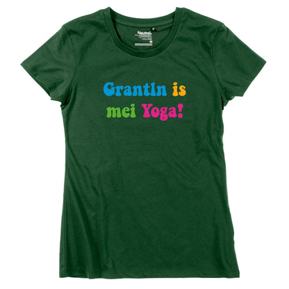 Damen - Shirt "Grantln is mei Yoga!" - meinherzschlag.de