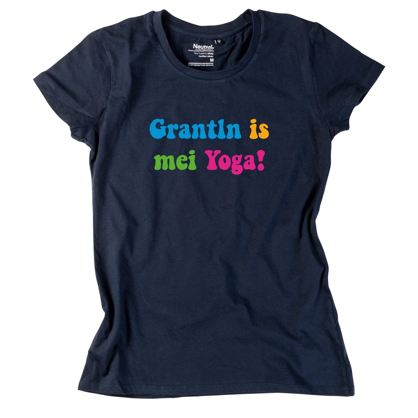 Damen - Shirt "Grantln is mei Yoga!" - meinherzschlag.de