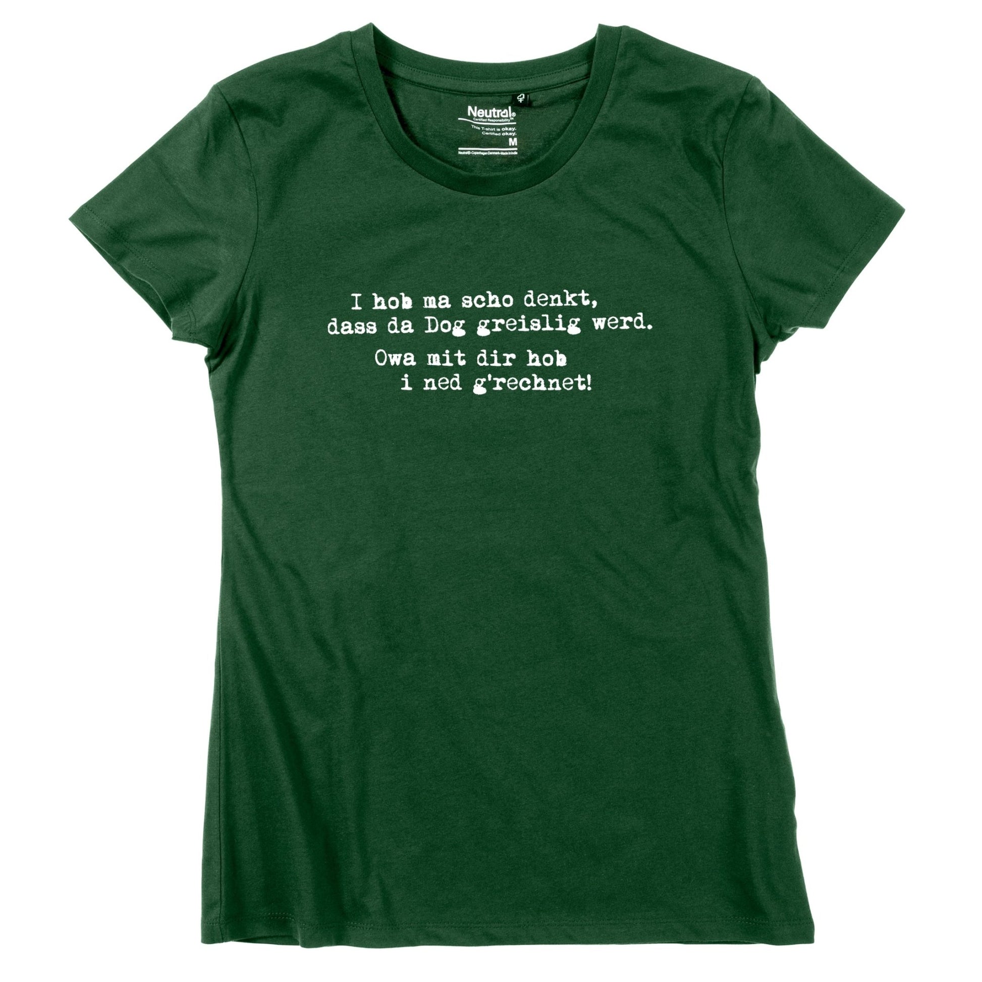 Damen - Shirt "Greislig werd" - meinherzschlag.de