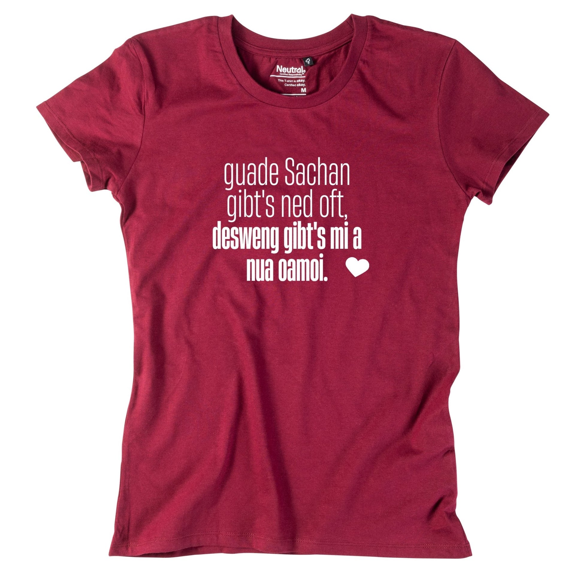 Damen - Shirt "Guade Sachan" - meinherzschlag.de