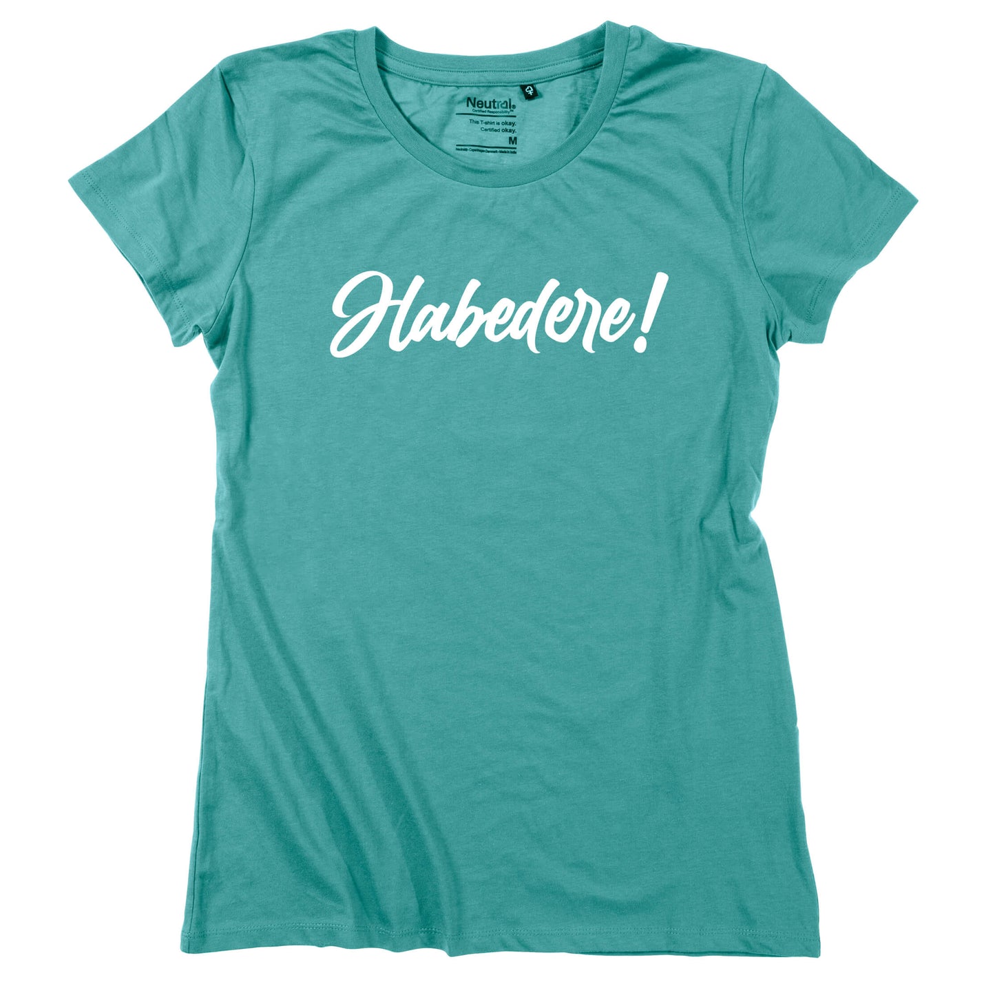 Damen - Shirt "Habedere" - meinherzschlag.de