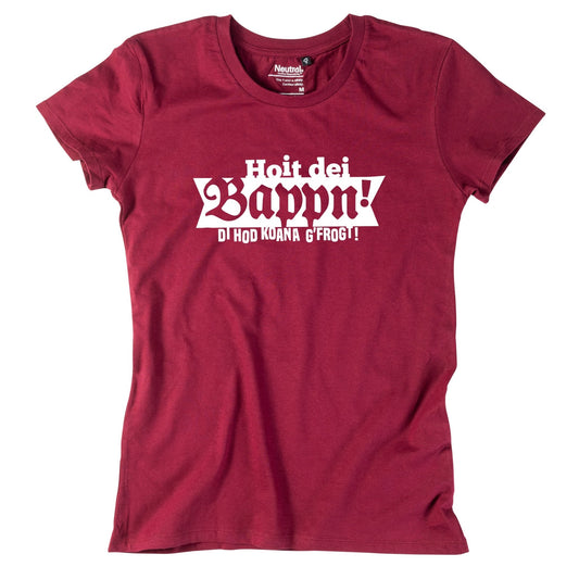Damen - Shirt "Hoit dei Bappn!" - meinherzschlag.de