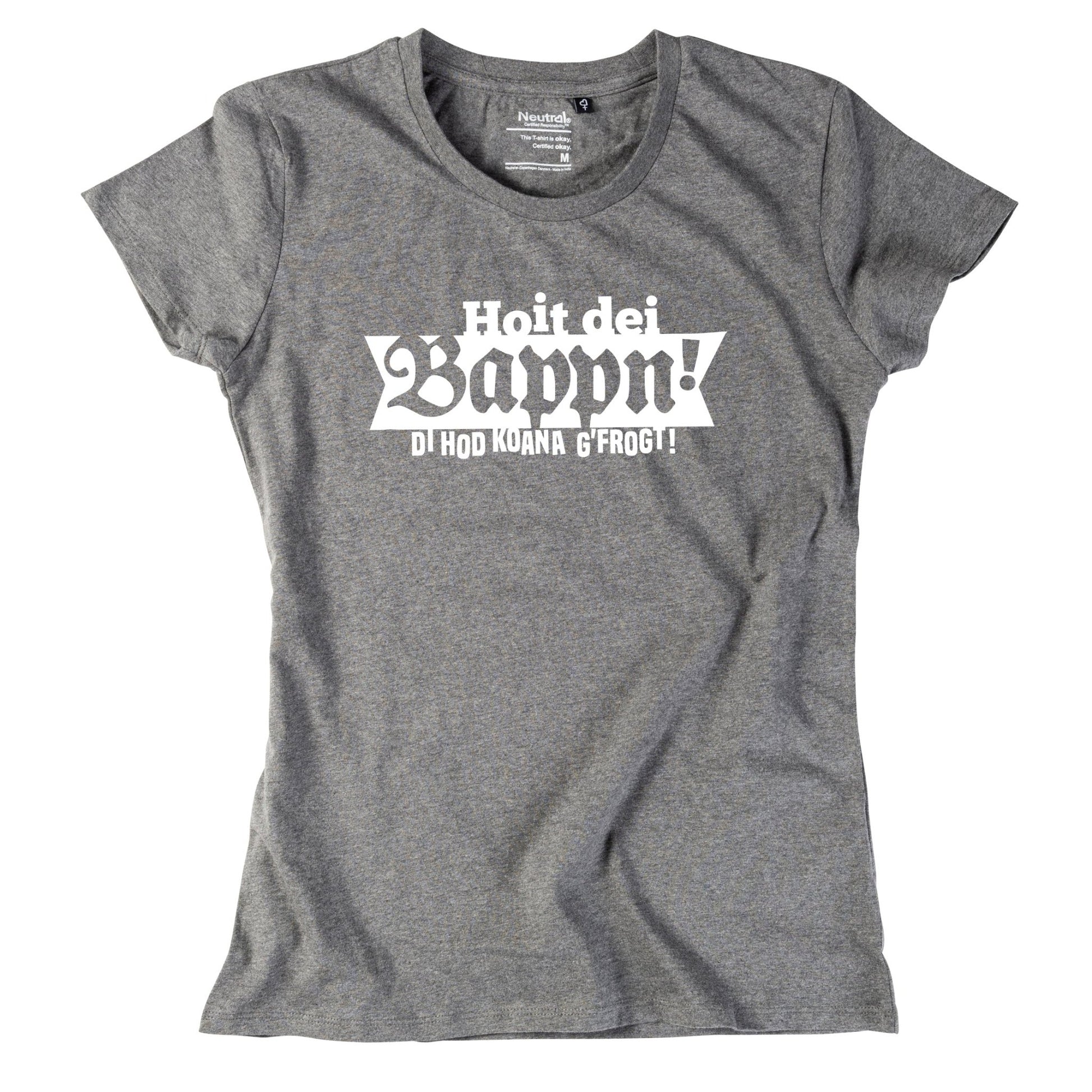 Damen - Shirt "Hoit dei Bappn!" - meinherzschlag.de