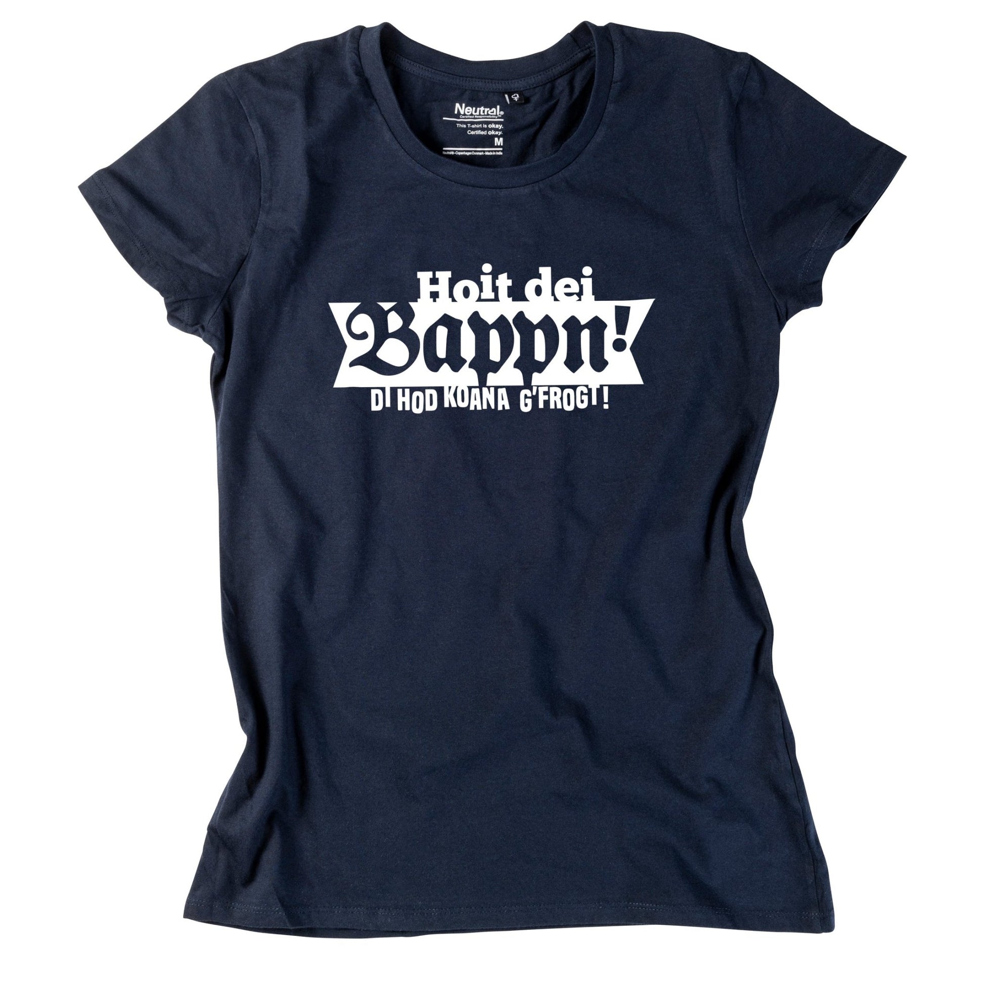 Damen - Shirt "Hoit dei Bappn!" - meinherzschlag.de