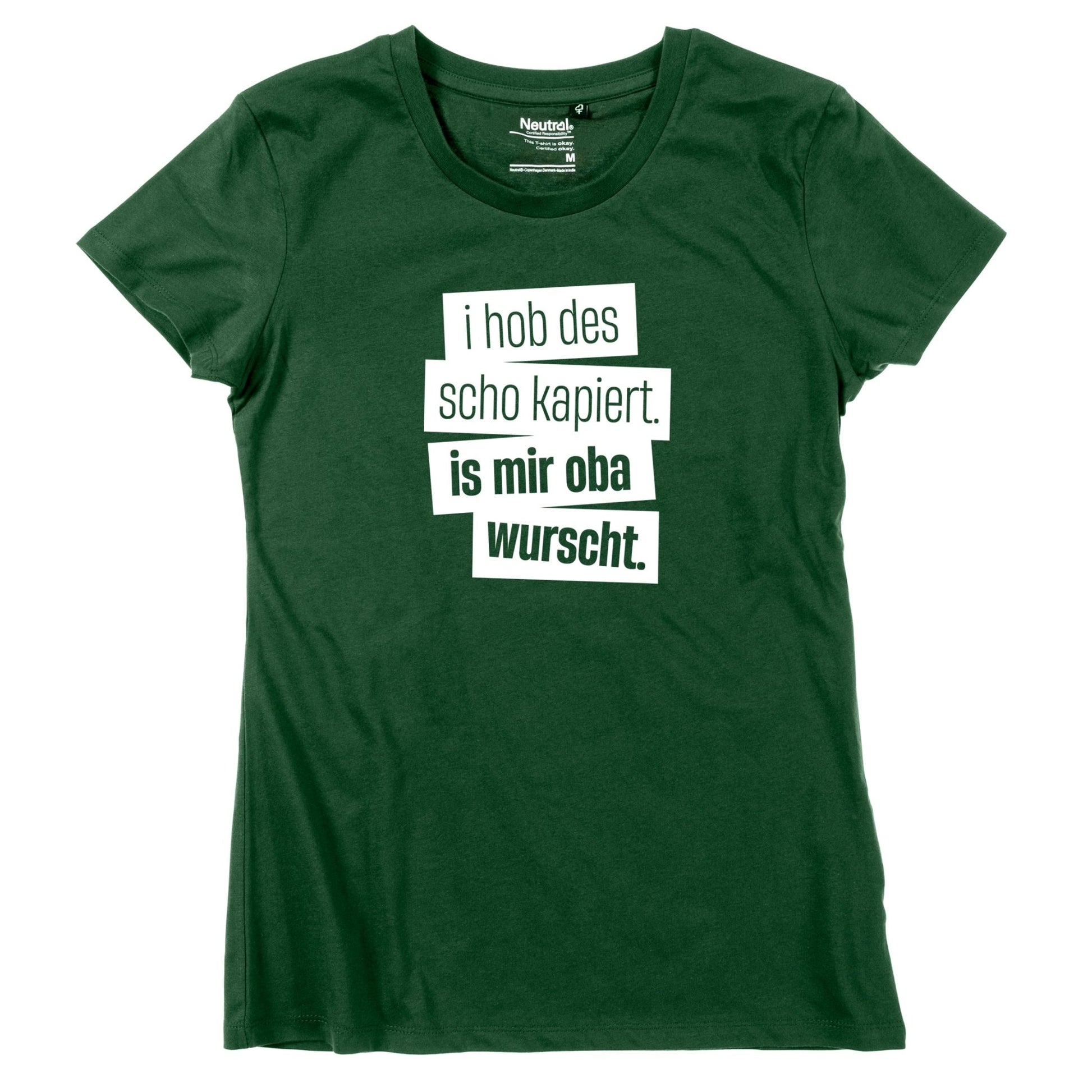 Damen - Shirt "I hob des scho kapiert" - meinherzschlag.de