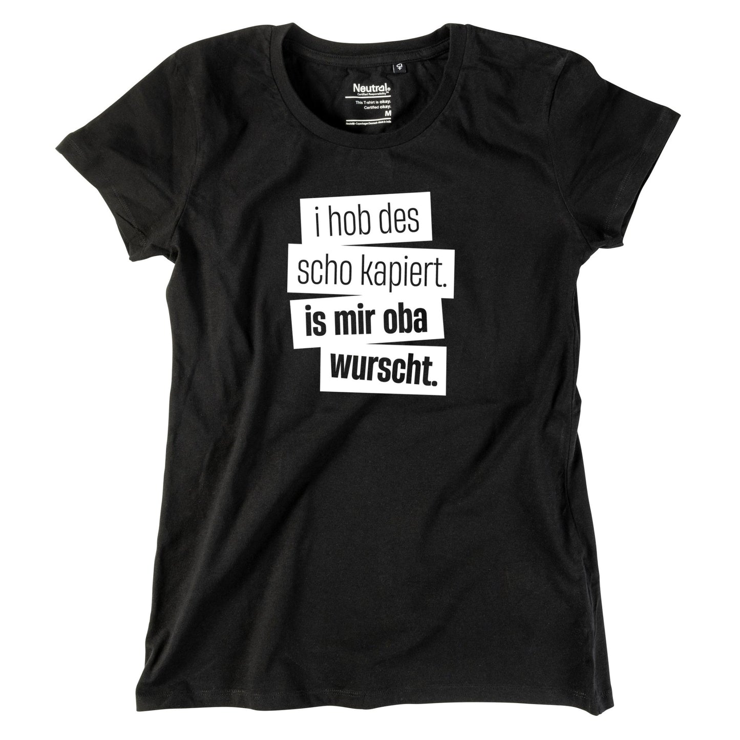 Damen - Shirt "I hob des scho kapiert" - meinherzschlag.de
