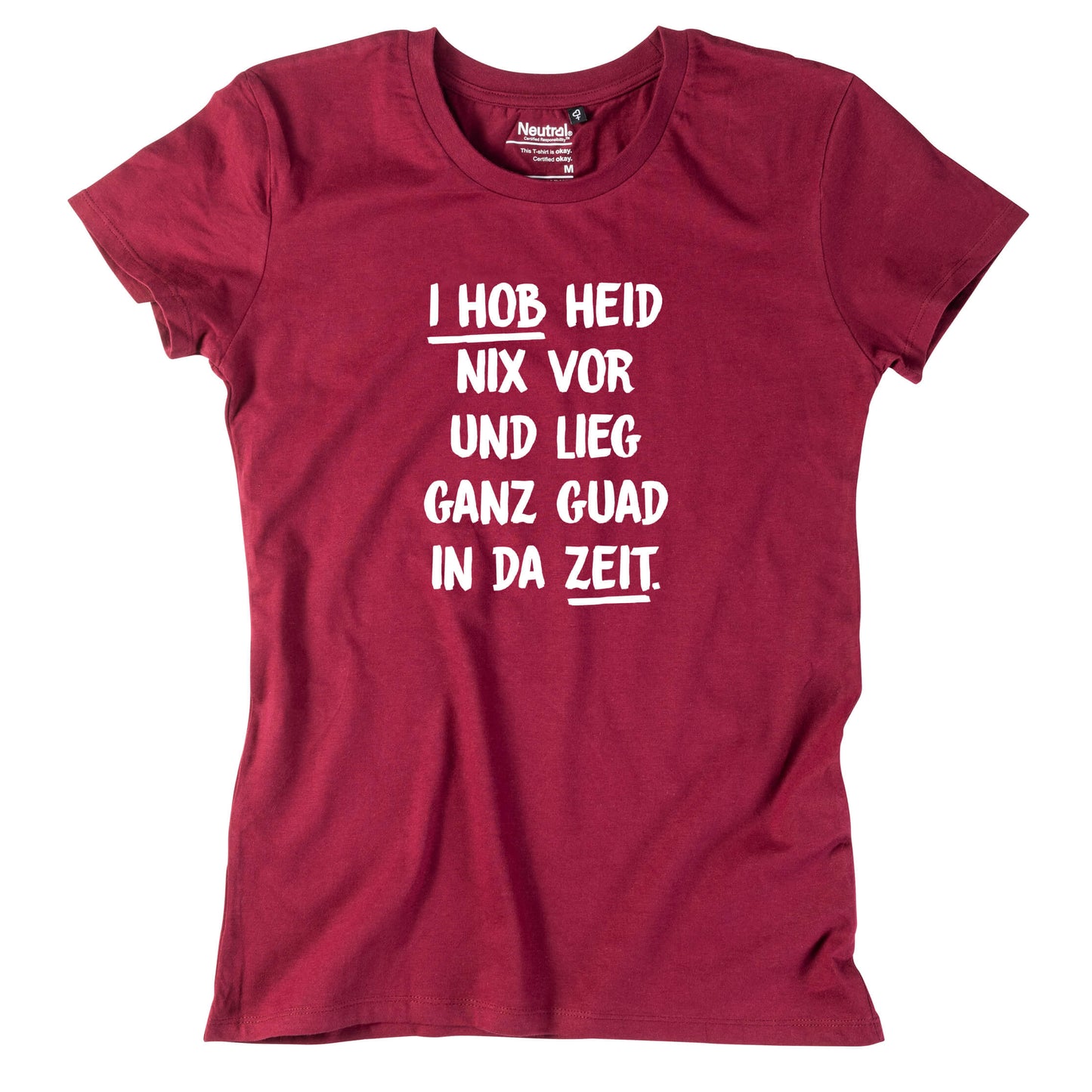 Damen - Shirt "I hob heid nix vor" - meinherzschlag.de