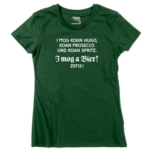 Damen-Shirt "I mog a Bier! ZEFIX!"
