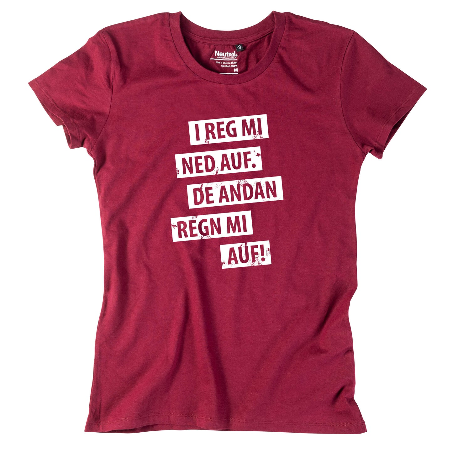 Damen - Shirt "I reg mi ned auf" - meinherzschlag.de