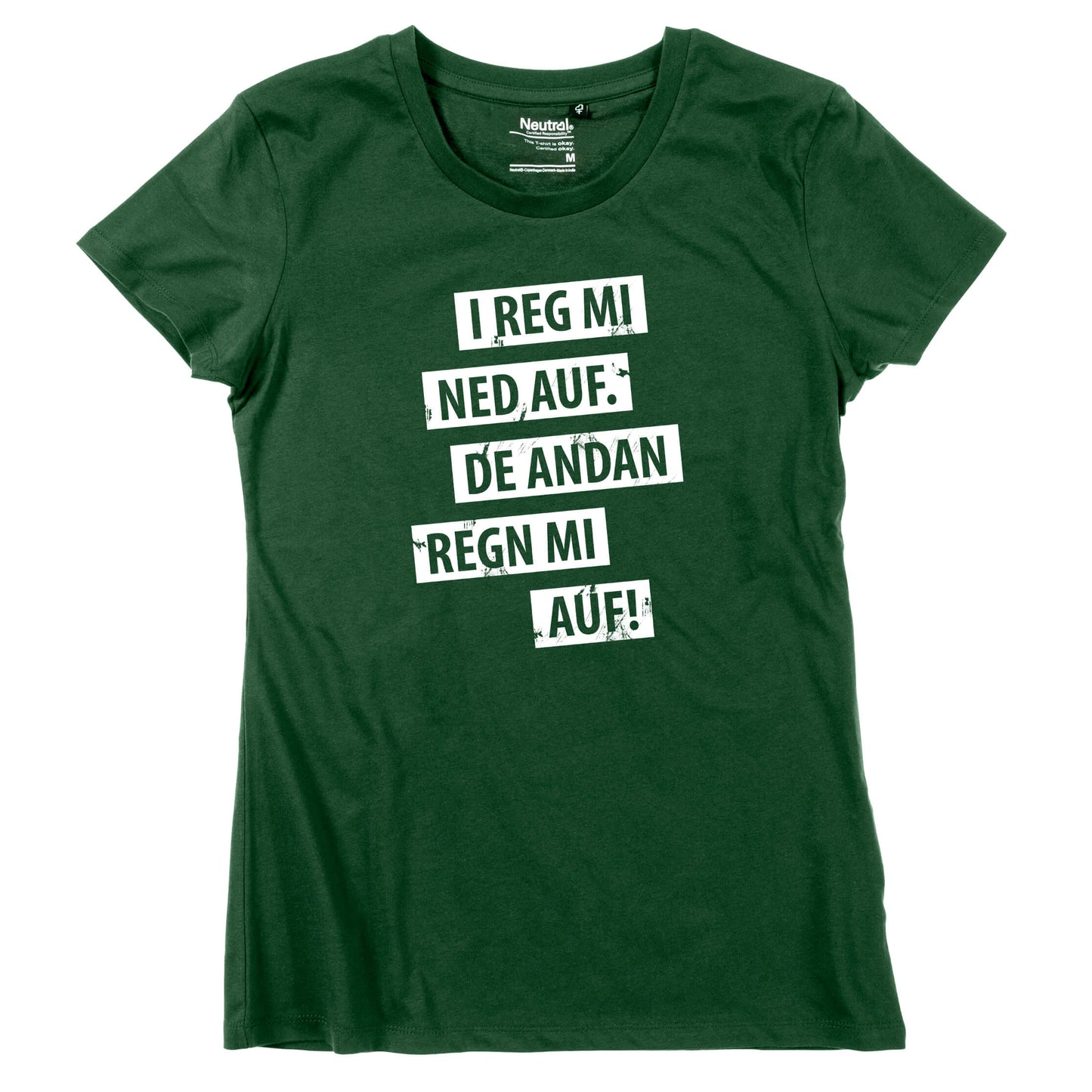 Damen - Shirt "I reg mi ned auf" - meinherzschlag.de